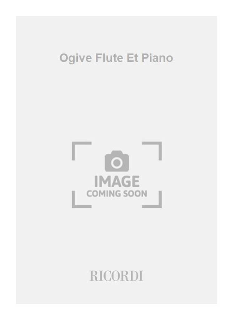 Ogive Flute Et Piano
